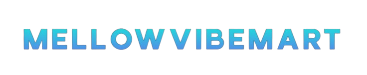 Mellowvibemart
